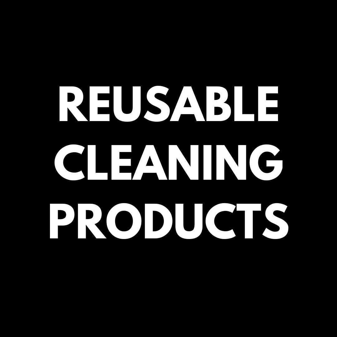 REUSABLE CLEANING PRODUCTS